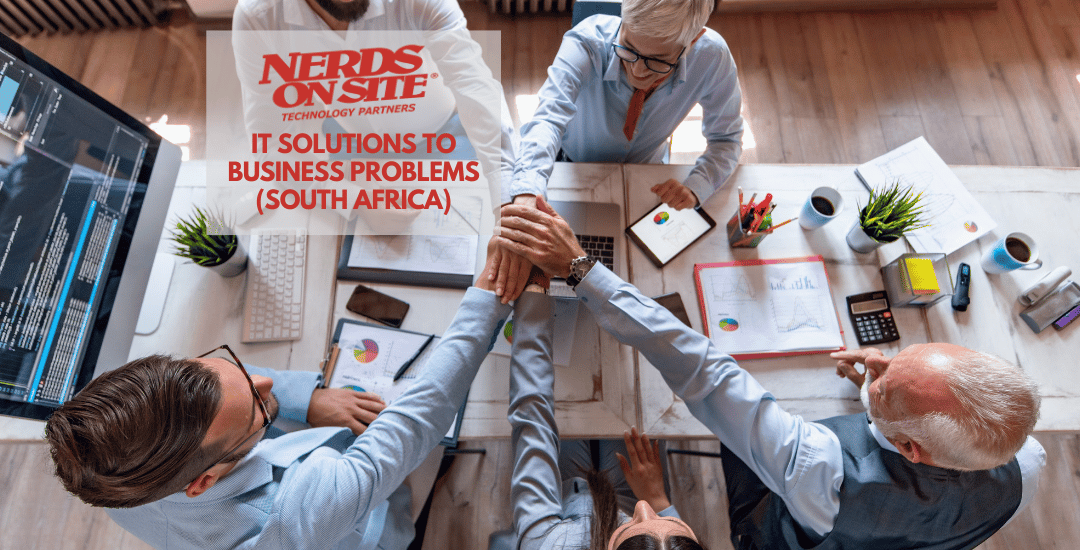 IT Solutions To Business Problems (South Africa)